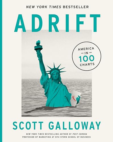 Adrift: America in 100 Charts