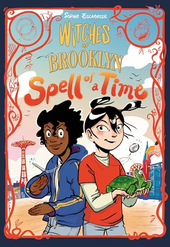 Witches of Brooklyn: Spell of a Time: (A Graphic Novel)