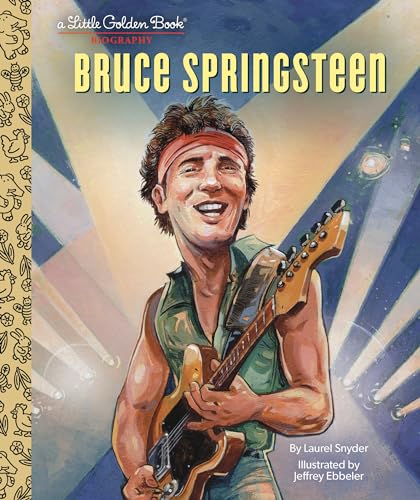 Bruce Springsteen A Little Golden Book Biography