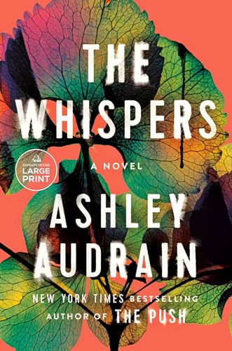 The Whispers: A Novel (Random House Large Print)