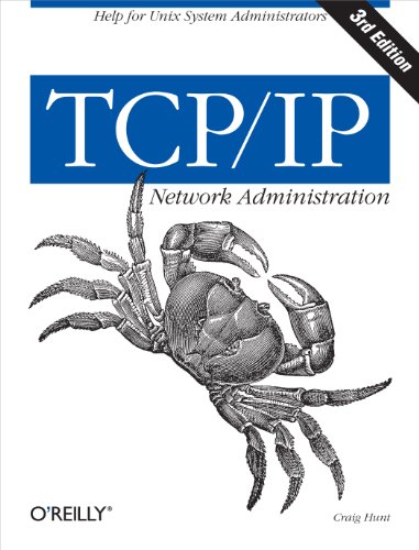 TCP_IP Network Administration: Help for Unix System Administrators