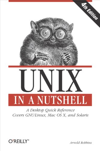 Unix in a Nutshell: A Desktop Quick Reference - Covers GNU_Linux, Mac OS X,and Solaris