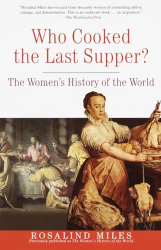 Who Cooked the Last Supper: The Women