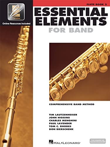 Essential Elements for Band - Flute Book 2 with EEi (Book_Online Audio) (Essential Elements 2000 Comprehensive Band Method)