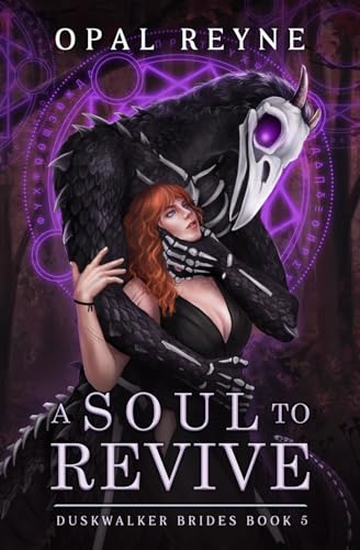 A Soul to Revive: Duskwalker Brides: Book Five