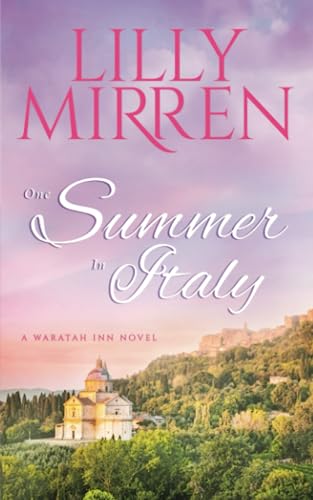 One Summer in Italy (The Waratah Inn)