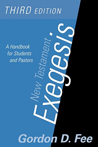 New Testament Exegesis: A Handbook for Students and Pastors(3rd Edition)