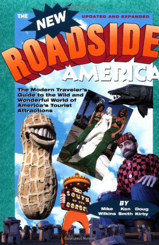 New Roadside America: The Modern Traveler