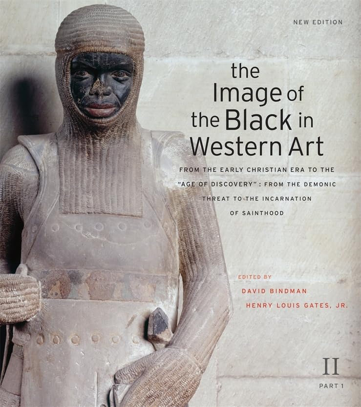 The Image of the Black in Western Art, Volume II: From the Early Christian Era to the "Age of Discovery", Part 1: From the Demonic Threat to the ... (The Image of the Black in Western Art, II)