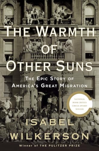 The Warmth of Other Suns: The Epic Story of America