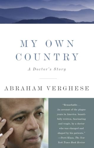 My Own Country: A Doctor