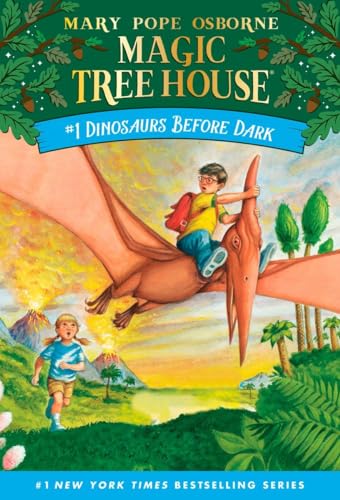 Dinosaurs Before Dark (Magic Tree House, No. 1)