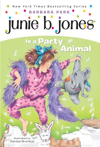 Junie B. Jones Is a Party Animal (Junie B. Jones, No. 10)