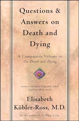 Questions and Answers on Death and Dying