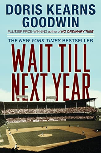 Wait Till Next Year - A Memoir