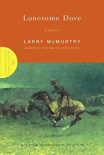 Lonesome Dove: A Novel (Lonesome Dove, 3)