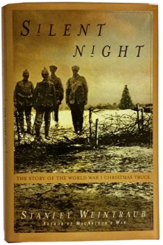 Silent Night: The Story of the World War I Christmas Truce