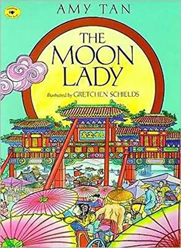 The Moon Lady (Aladdin Picture Books)