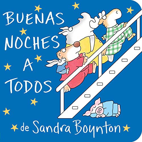 Buenas noches a todos _ The Going to Bed Book (Spanish edition)