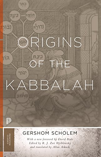 Origins of the Kabbalah (Princeton Classics)