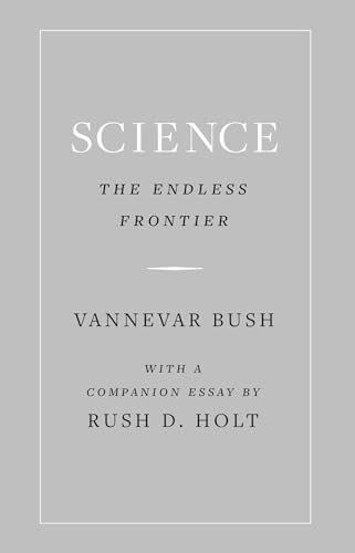 Science, the Endless Frontier