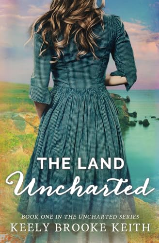 The Land Uncharted