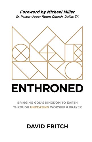 Enthroned: bringing God