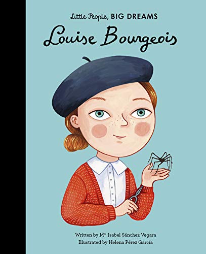 Louise Bourgeois (Volume 48) (Little People, BIG DREAMS, 48)