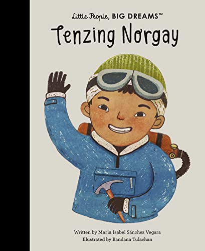 Tenzing Norgay (Little People, BIG DREAMS, 101)