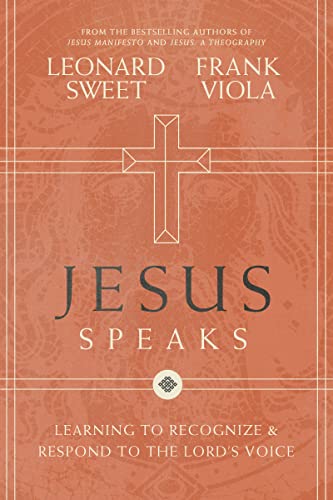 Jesus Speaks: Learning to Recognize and Respond to the Lord