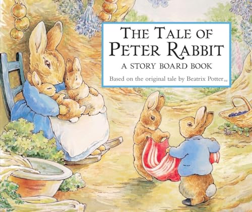 The Tale of Peter Rabbit: A Story Board Book