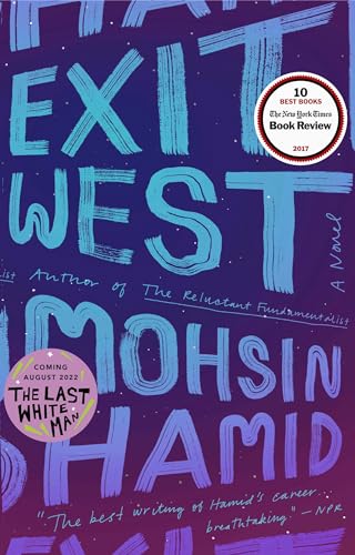 Exit West: A Novel