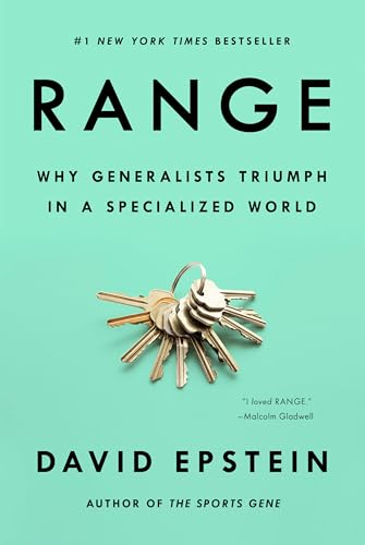 Range: Why Generalists Triumph in a Specialized World