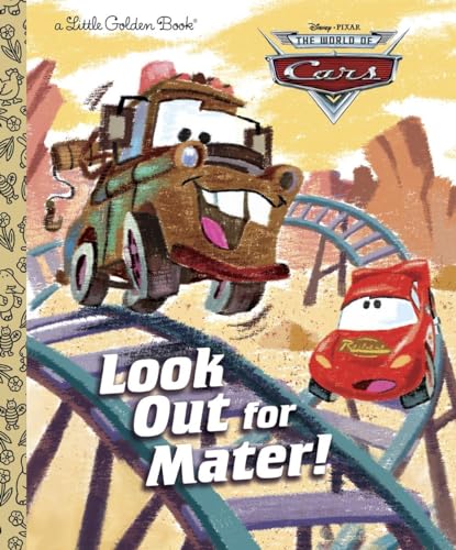 Look Out for Mater! (Disney_Pixar Cars) (Little Golden Book)