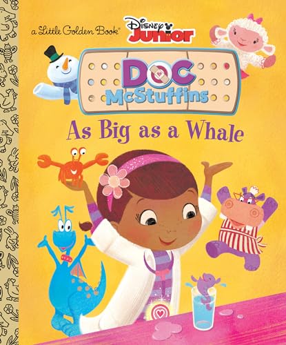 As Big as a Whale (Disney Junior: Doc McStuffins) (Little Golden Book)