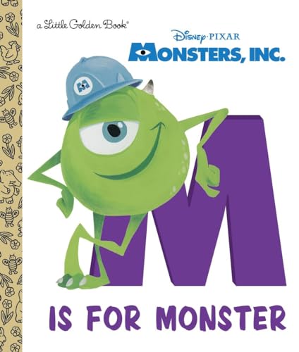 M Is for Monster (Disney_Pixar Monsters, Inc.) (Little Golden Book)