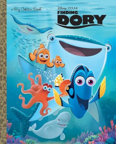 Finding Dory Big Golden Book (Disney_Pixar Finding Dory)