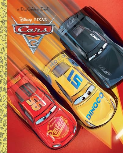 Cars 3 Big Golden Book (Disney_Pixar Cars 3)