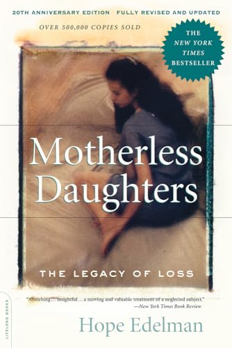 Motherless Daughters: 9