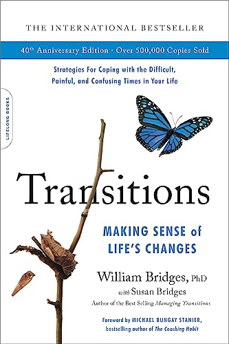 Transitions (40th Anniversary Edition): Making Sense of Life