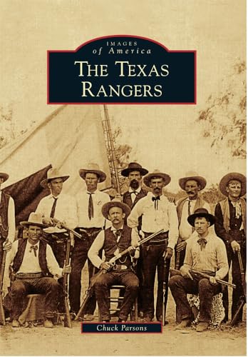 The Texas Rangers (Images of America)