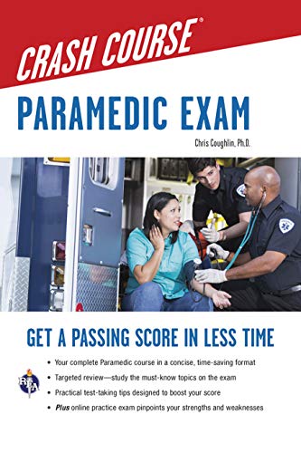 Paramedic Crash Course with Online Practice Test