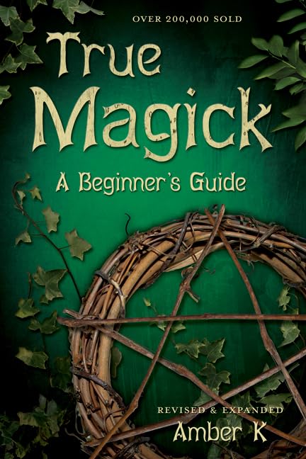 True Magick: 2nd Edition