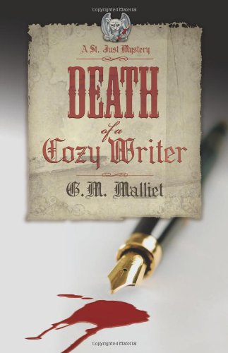 Death of a Cozy Writer (A St. Just Mystery, 1)