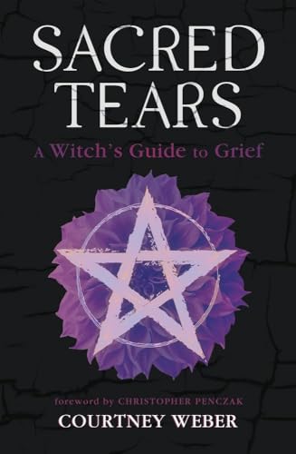 Sacred Tears: A Witch