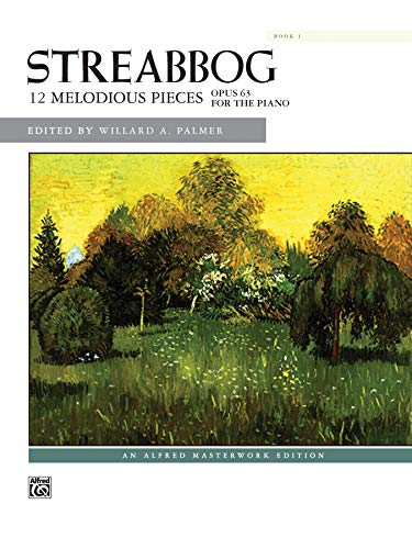 Streabbog -- 12 Melodious Pieces, Book 1, Op. 63 (Alfred Masterwork Edition)