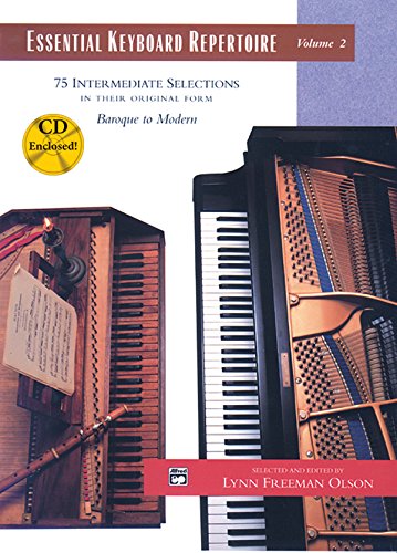 Essential Keyboard Repertoire, Vol 2: 75 Intermediate Selections in their Original form - Baroque to Modern, Book & CD (Alfred Masterwork Edition: Essential Keyboard Repertoire, Vol 2)