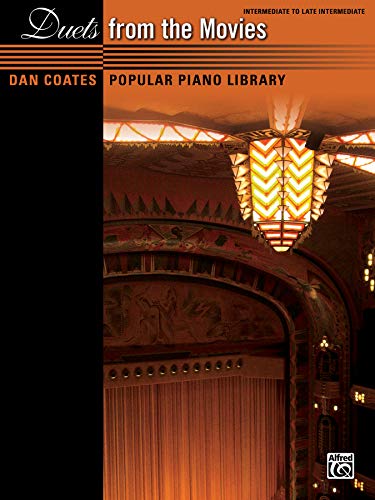 Dan Coates Popular Piano Library -- Duets from the Movies