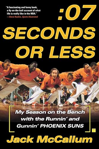 Seven Seconds or Less: My Season on the Bench with the Runnin