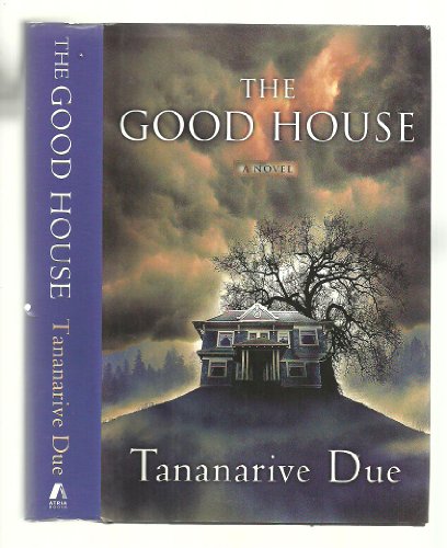 The Good House: A Novel